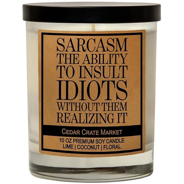 Funny Sarcasm Candles: Perfect Gag Gifts for Coworkers, Friends & Bosses - Unique Insult Gifts for Any Occasion!